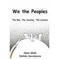 We the Peoples: The Bus, The Journey, The Lessons