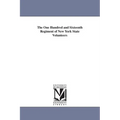 The One Hundred and Sixteenth Regiment of New York State Volunteers