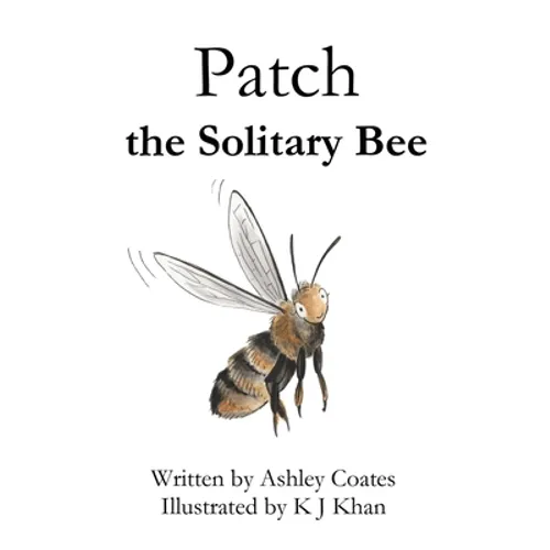 Patch the Solitary Bee