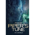 To The Piper's Tune
