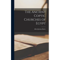The Ancient Coptic Churches of Egypt