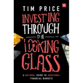 Investing Through the Looking Glass: A rational guide to irrational financial markets