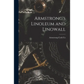 Armstrong's Linoleum and Linowall