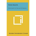 Your Health: Your Sanity In The Age Of Treason
