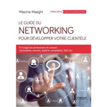 Guide du Networking pour développer votre clientèle