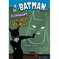 Batman: Catwoman's Classroom of Claws