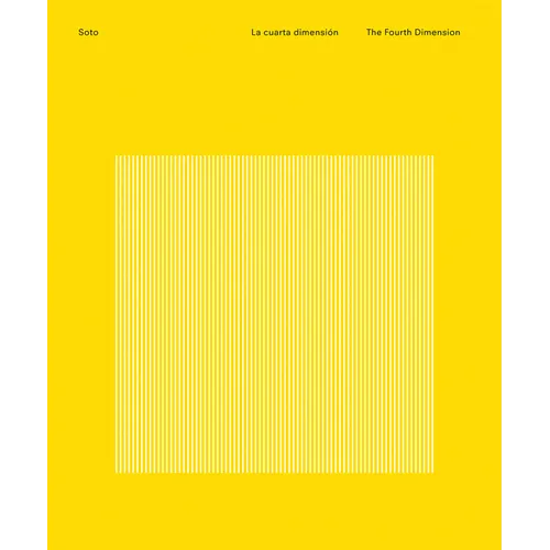 Soto: The Fourth Dimension
