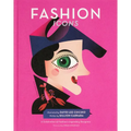 Fashion Icons: A Celebration of Fashion's Legendary Designers