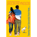 Twenty-Four Seconds from Now. . .: A Love Story