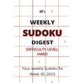 Bp's Weekly Sudoku Digest - Difficulty Hard - Week 30, 2023