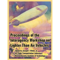 Proceedings of the Interagency Workshop on Lighter Than Air Vehicles