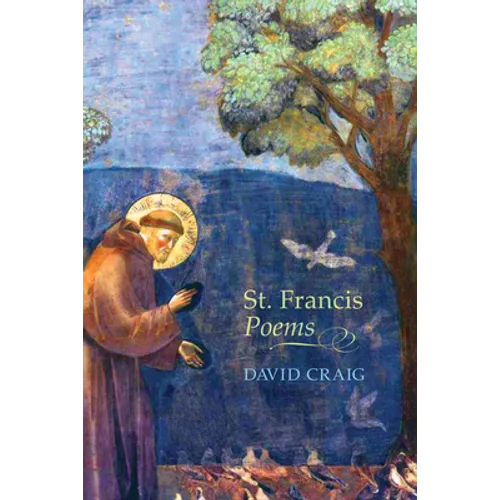 St. Francis Poems