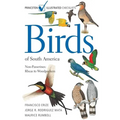 Birds of South America: Non-Passerines: Rheas to Woodpeckers