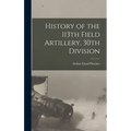 History of the 113th Field Artillery, 30th Division