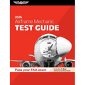 Airframe Mechanic Test Guide 2026: Study and Prepare for Your Aviation Mechanic FAA Knowledge Exam