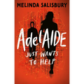Adelaide: Just Wants to Help