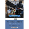 The Unequal Pandemic: Covid-19 and Health Inequalities