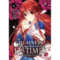 The Villainess Who Has Been Killed 108 Times: She Remembers Everything! (Manga) Vol. 4