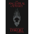 The Ancestral Odyssey: Rise of the Black Doves - Volume Four