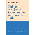 Rabbis and Jewish Communities in Renaissance Italy