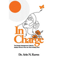 In Charge: The Energy Management Guide for Badass Women Who are Tired of Being Tired