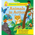 Discover It Yourself: Animals in Action
