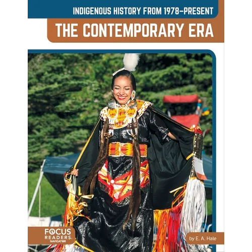 Indigenous History from 1978-Present: The Contemporary Era