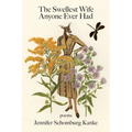 The Swellest Wife Anyone Ever Had