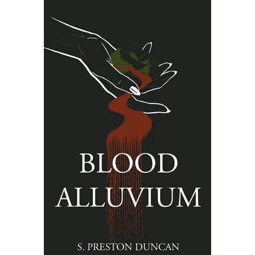 Blood Alluvium
