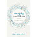 Amazing Possibilities: 365 Days of Inspiration
