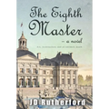 The Eighth Master: Art, Architecture, and an Untimely Death