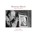 Memento Morrie: Images of Love and Loss