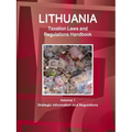 Lithuania Taxation Laws and Regulations Handbook Volume 1 Strategic Information and Regulations