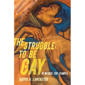 The Struggle to Be Gay--In Mexico, for Example