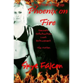 Phoenix on Fire