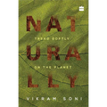 Naturally: Tread Softly on the Planet
