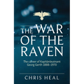 The War of the Raven: The career of Kapitӓnleutnant Georg Gerth 1888-1970