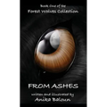From Ashes: Book One of the Forest Wolves Collection