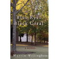 Blue Eyes Black Coral: Mirrors, Masquerades, and Muddy Waters