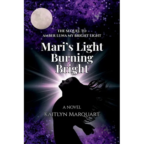 Mari's Light Burning Bright