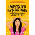 Imposter Syndrome and Other Confessions of Alejandra Kim
