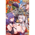 Orc Eroica, Vol. 4 (Light Novel): Conjecture Chronicles Volume 4