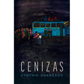 Cenizas: Poems