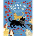 The Barking Ballad: A Bark-Along Meow-Along Book