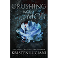 Crushing the Mob