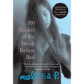 100 Strokes of the Brush Before Bed
