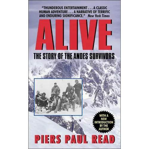 Alive: The Story of the Andes Survivors