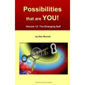 Possibilities that are YOU!: Volume 12: The Emerging Self