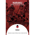 Naraku: Discord, Dysfunction, Dystopia