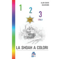 1,2,3, stella: La shoah a colori